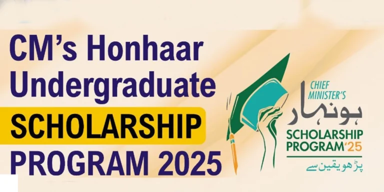 CM Honhaar Undergraduate Scholarship Phase II program 2025 Apply Online & Benefits 3 CM Honhaar Undergraduate Scholarship Phase II program 2025